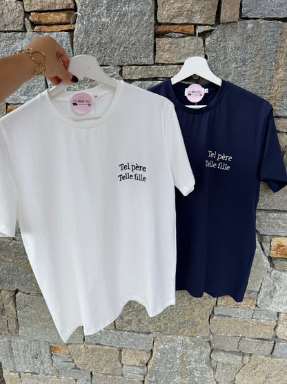 Tee-Shirt TEL PÈRE TEL FILLE
