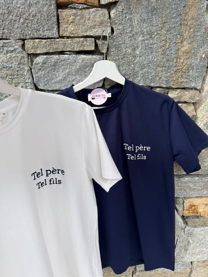Tee-Shirt TEL PÈRE TEL FILS